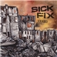 Sick Fix - Vexed